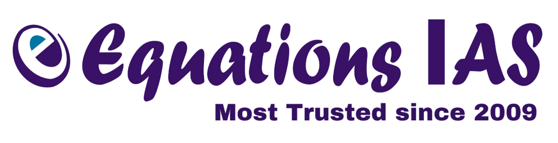 Equations IAS - Coaching Center in Dehradun