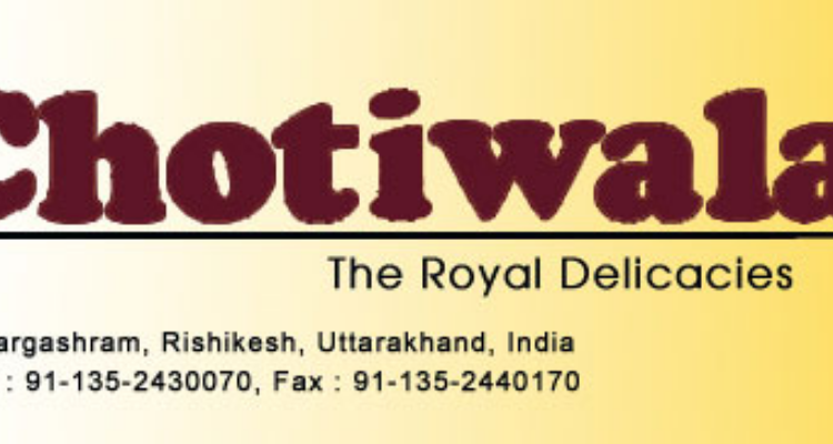 Chotiwala Restaurant - Best Family Restaurant in Rishikesh