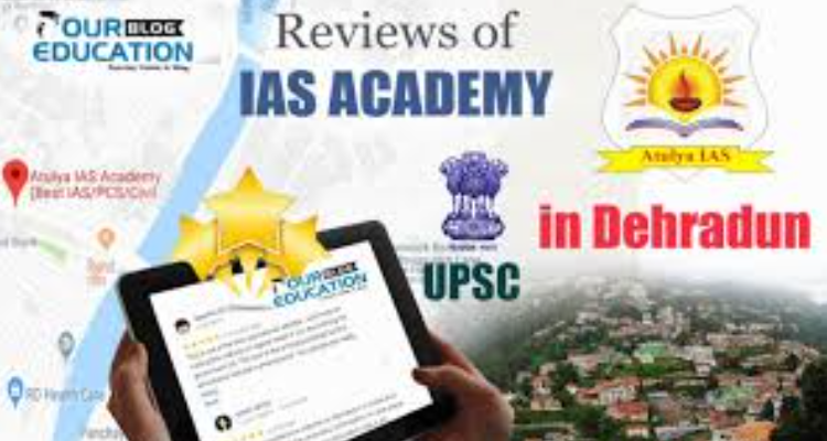 Atulya IAS Academy - Dehradun