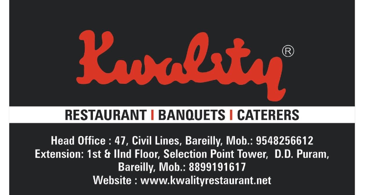 Kwality Restaurant - Bareilly