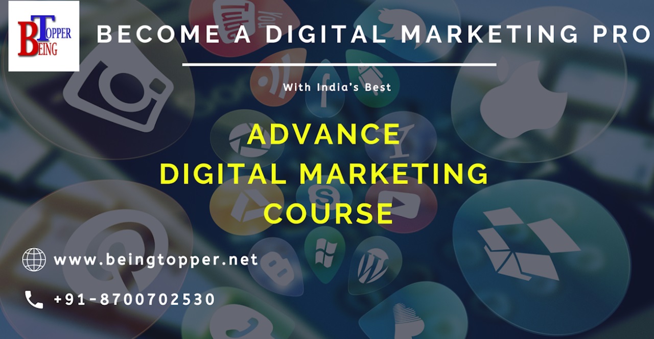 Being Topper- Best Digital Marketing Institute