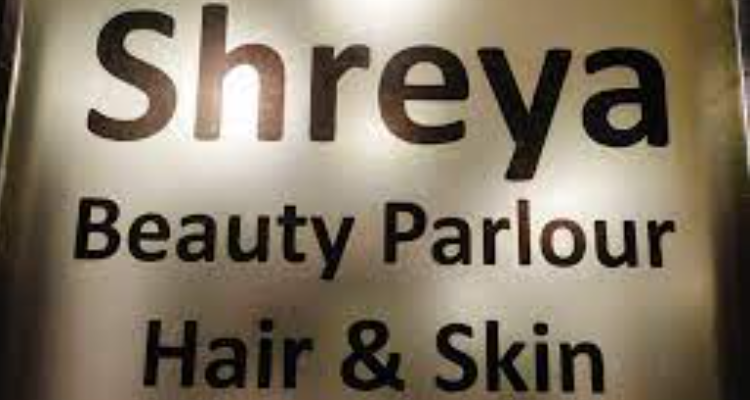 SHREYA BEAUTY PARLOUR - Rewa