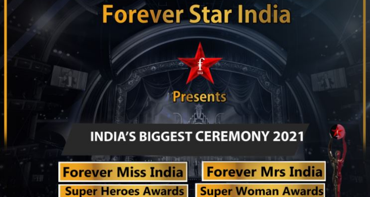 FOREVER STAR INDIA AWARDS