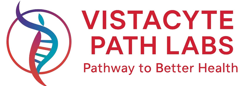 Vistacyte Path Labs - Best Pathology Lab in Gurugram