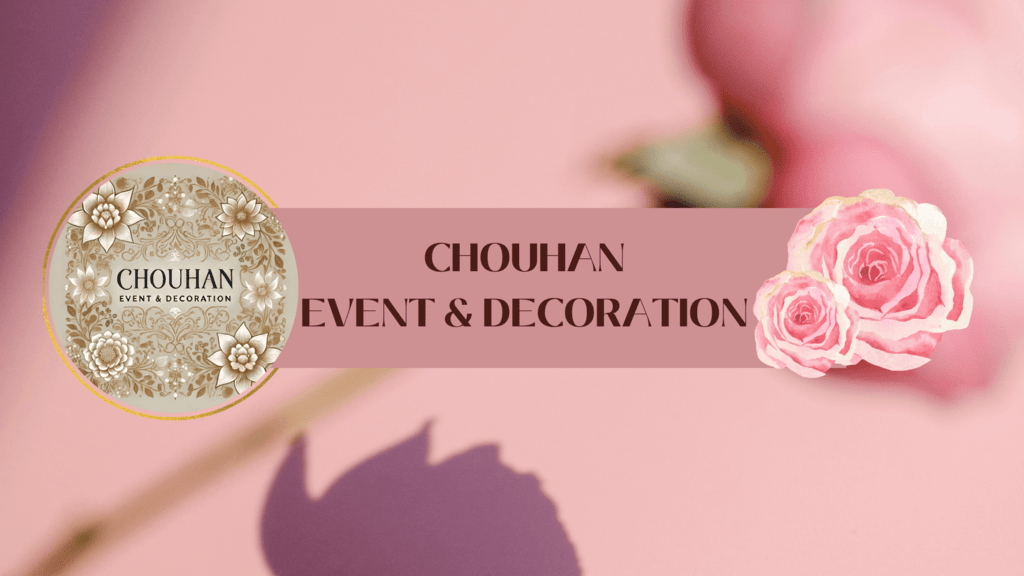 chouhan event decoration in indore