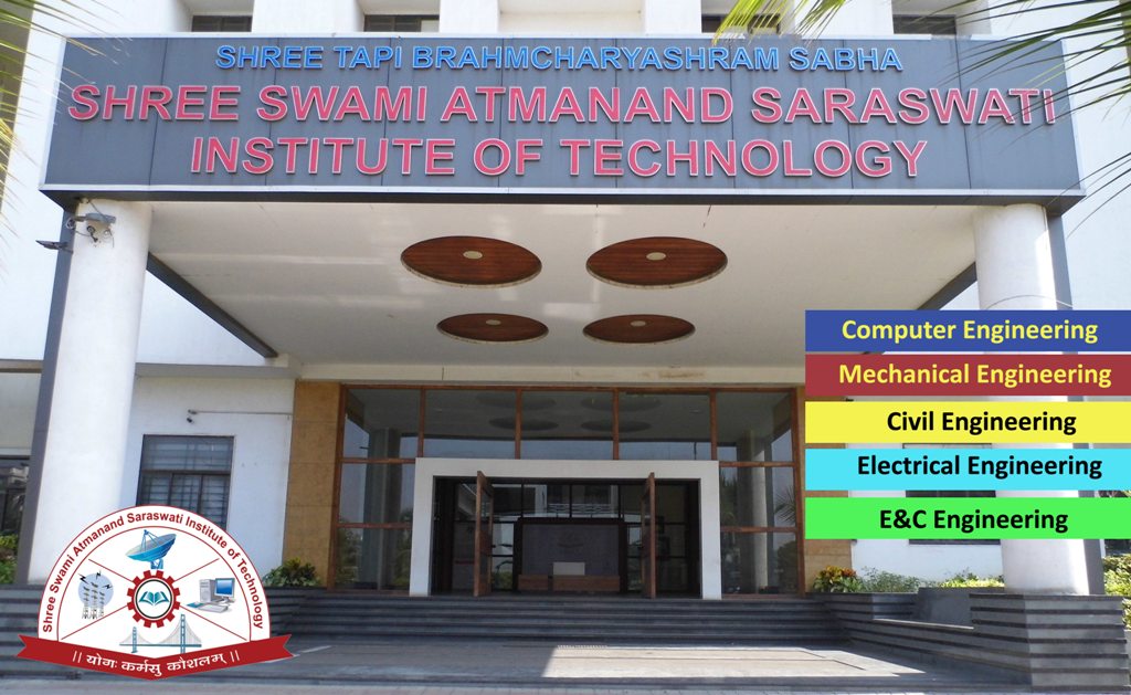 Shree Swami Atmanand Saraswati Institute Of Technology
